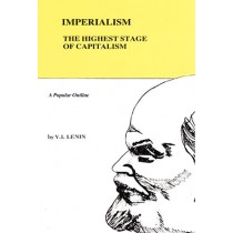 Imperialism: The Highest Stage of Capitalism 