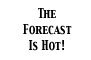 The Forecast is Hot Link