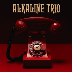 Alkaline Trio - Is This Thing Cursed? (2018)