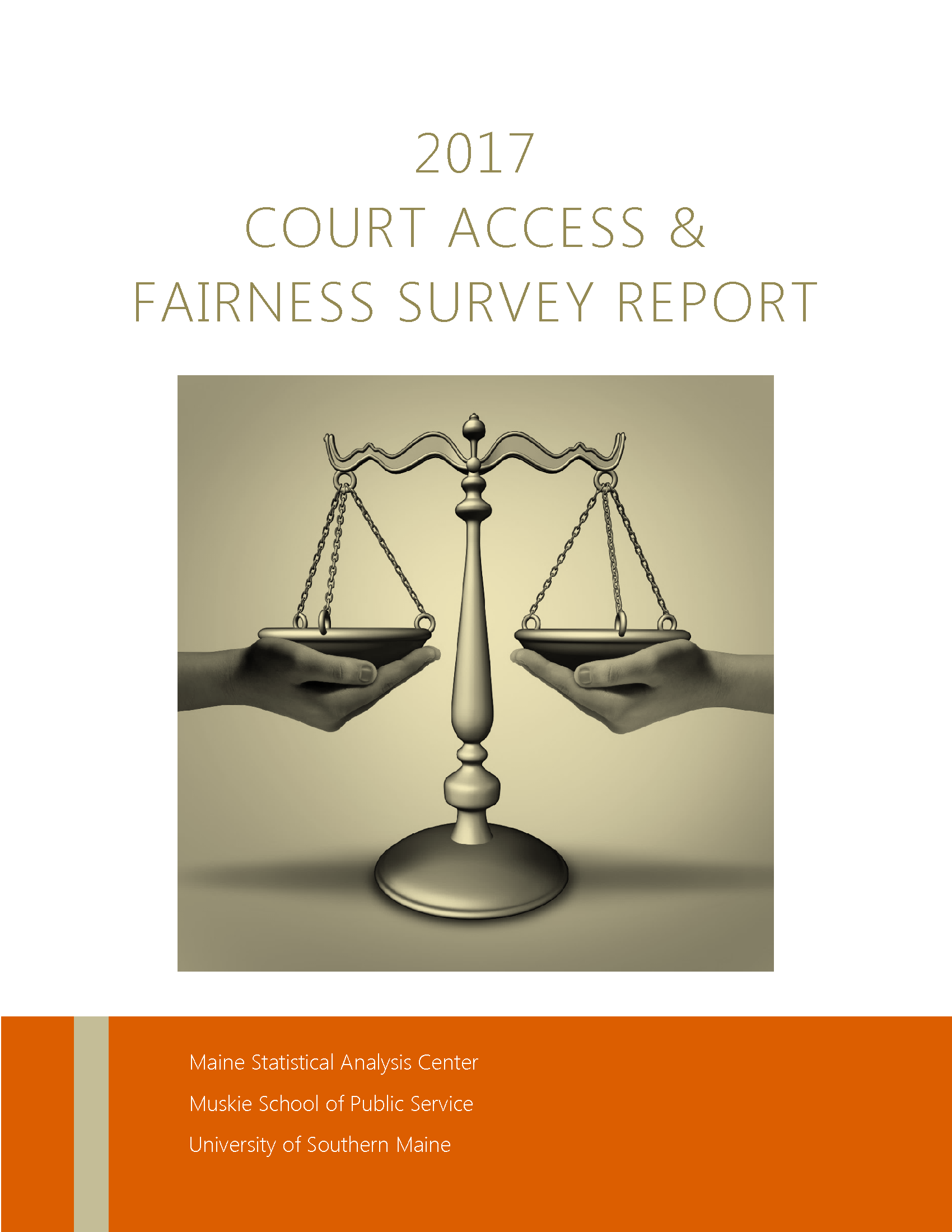 2017 Court Access & Fairness Survey Report