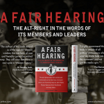 A review of “A Fair Hearing: The alt-right in the words of its members and leaders” from Arktos Media