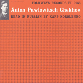 Anton Chekhov: Read in Russian by Karp Korolenko