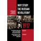 Why Study the Russian Revolution