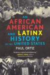 An African American and Latinx History of the United States