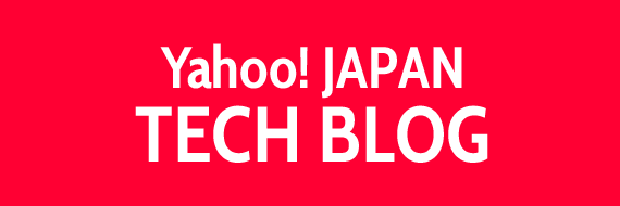 Yahoo! JAPAN Tech Blog