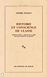 Histoire et conscience de classe : Essais de dialectique marxiste