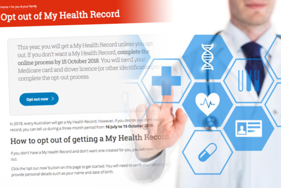 The original My Health Record opt out deadline was October 15, 2018.