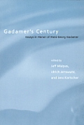 Gadamer's Century