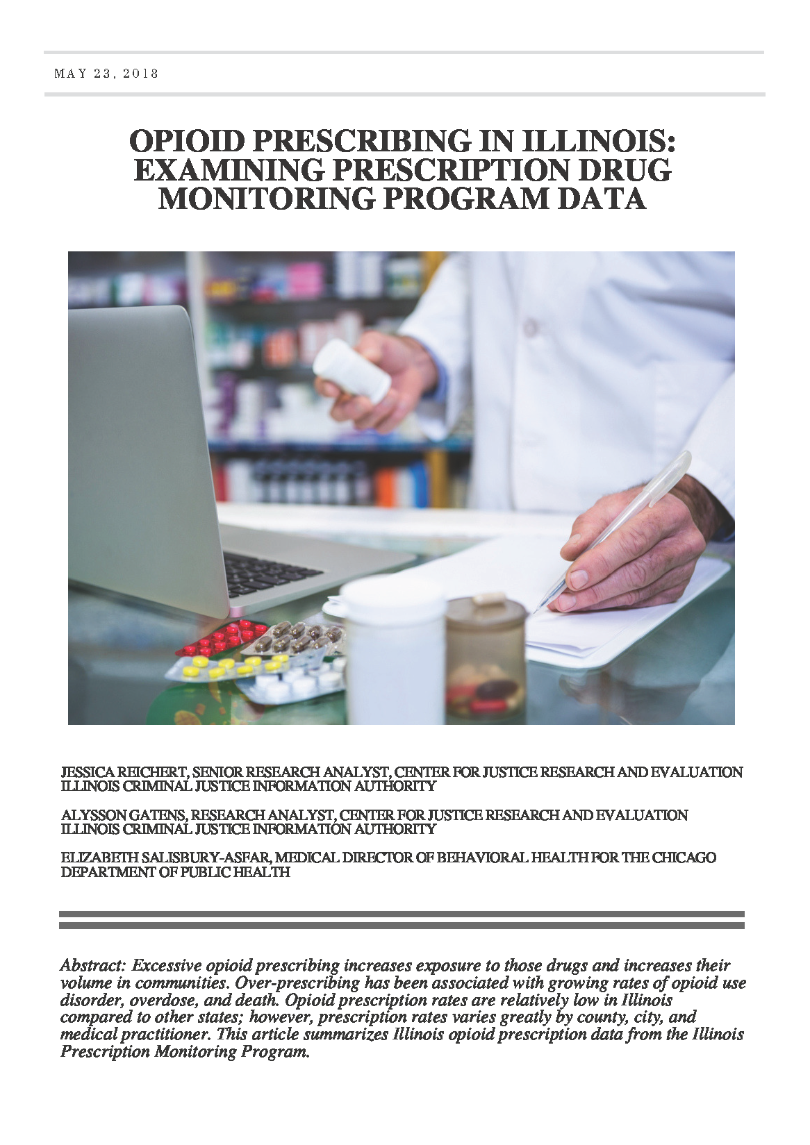 Opioid Prescribing in Illinois: Examining Prescription Drug Monitoring Program Data