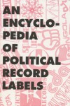 An Encyclopedia of Political Records