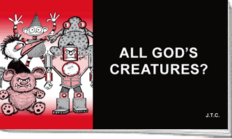 All God's Creatures?