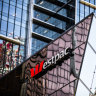 Westpac steels itself for customer compensation challenge