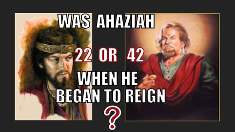 Was Ahaziah 22 or 42 when he began to reign?