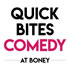 View Event: Quick Bites Comedy | Monday's