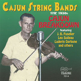 Cajun String Bands: The 1930s - Cajun Breakdown