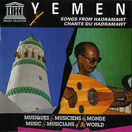 Yemen: Songs from Hadramawt