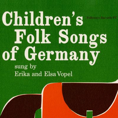 Eine Kleine Kindermusik: Children's Songs from Germany