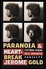 Paranoia & Heartbreak