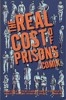 The Real Cost of Prisons Comix