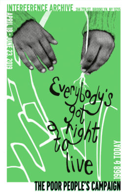 Everybody’s Got A Right To Live – The Poor People’s Campaign 1968 & Now