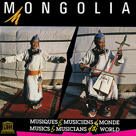 Mongolia: Traditional Music