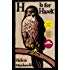 H Is for Hawk