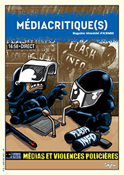 Sortie de Médiacritique(s) n°31 : Médias et violences policières