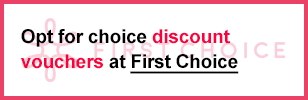 First Choice discount codes