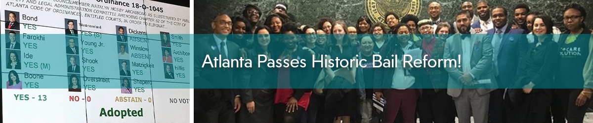 Atlanta Passes Historic Bail Reform