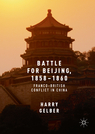 Battle for Beijing, 1858–1860