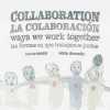 Collaboration / La colaboración