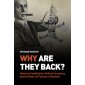 (Kindle version) Why Are They Back? Historical Falsification, Political Conspiracy, and the Return of Fascism in Germany