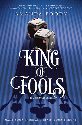 King of Fools (The Shadow Game, #2)