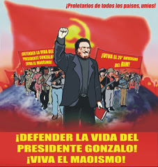 ¡VIVA EL PRESIDENTE GONZALO!