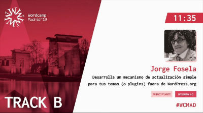 Jorge Fosela: Desarrolla un mecanismo de actualización simple para tus temas (o plugins) fuera de WordPress.org