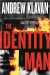 Andrew Klavan - The Identity Man