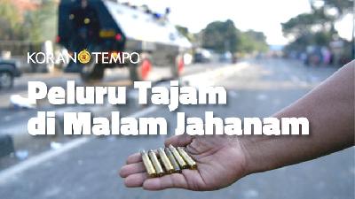 Peluru Tajam di Malam Jahanam Kerusuhan 22 Mei 2019