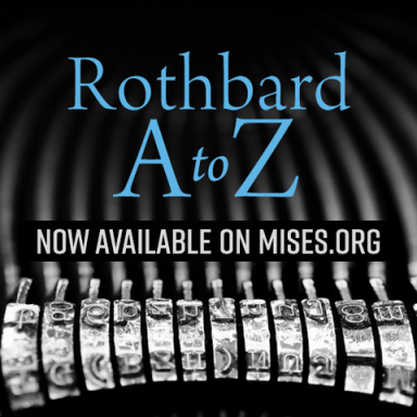 Rothbard A to Z