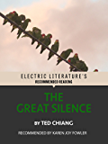 The Great Silence (Electric Literature's Recommended Reading)