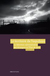 Le territoire de l’expulsion