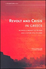 Revolt and Crisis in Greece