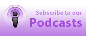 Subscribe to our podcasts