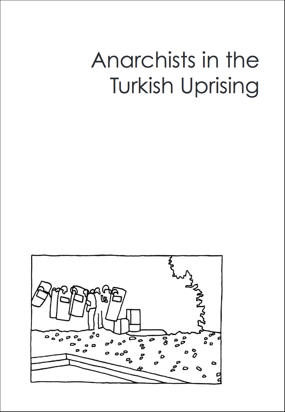 Photo of ‘Anarchists in the Turkish Uprising’ front cover