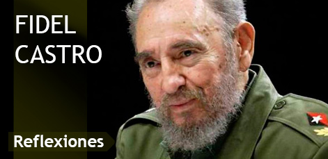 Reflexiones de Fidel Castro