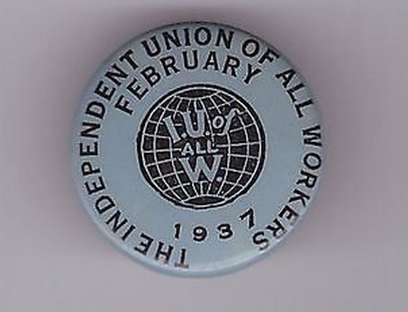 Organizing "wall-to-wall": the Independent Union of All Workers (1933-1937) - Peter Rachleff