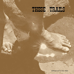 These Trails: These Trails (DC463)