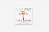 I Am Peace - A Book of Mindfulness