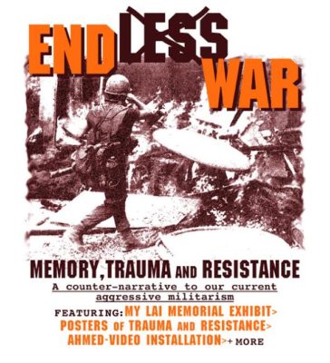 ENDless WAR: Memory, Trauma & Resistance