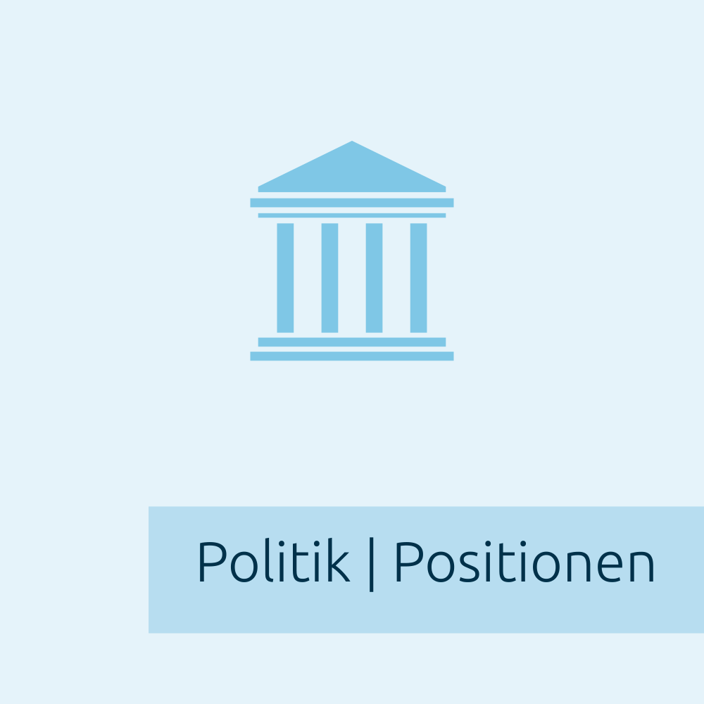 Politik / Positionen