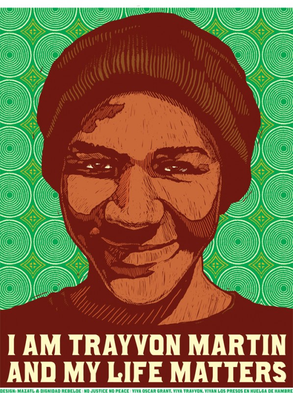 I am Trayvon Martin and My Life Matters